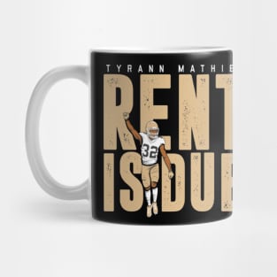 Tyrann Mathieu Rent Is Due Nola Mug